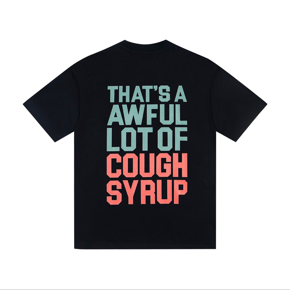 That's A Awful Lot Of Cough Syrup T-shirts-025