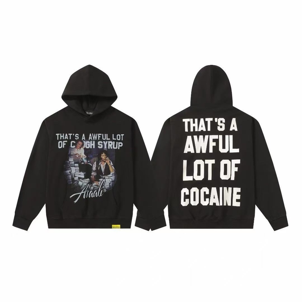 That's A AWFUL LOT OF COUGHSYRUP Hoody-045
